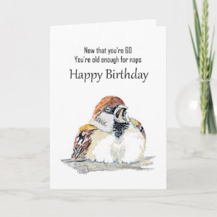 Fun 60th Happy Birthday Watercolor Sparrow Bird Card