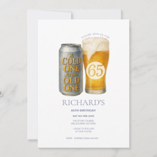 Fun 65th Birthday Cold One for the Old One  Invitation