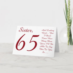 Fun, 65th birthday for sister, red and white text. card