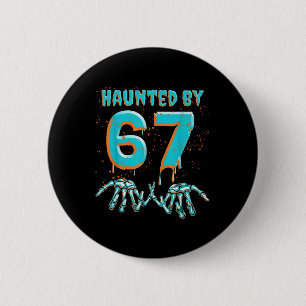Fun 67 Meme Halloween Skeleton Hand Haunted 6 Cm Round Badge