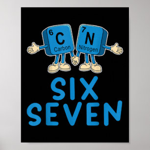 Fun 67 Meme Six Seven Funny Science Teacher Period Poster