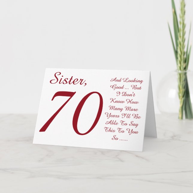 Fun, 70th birthday for sister, red and white text. card (Front)
