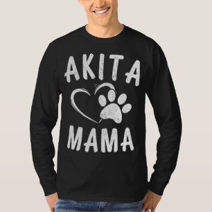 Fun Akita Mama Gift Pet Lover Apparel Dog Akita Mo T-Shirt