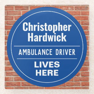 Fun Ambulance Driver Wall Plaque Style Glass Coaster