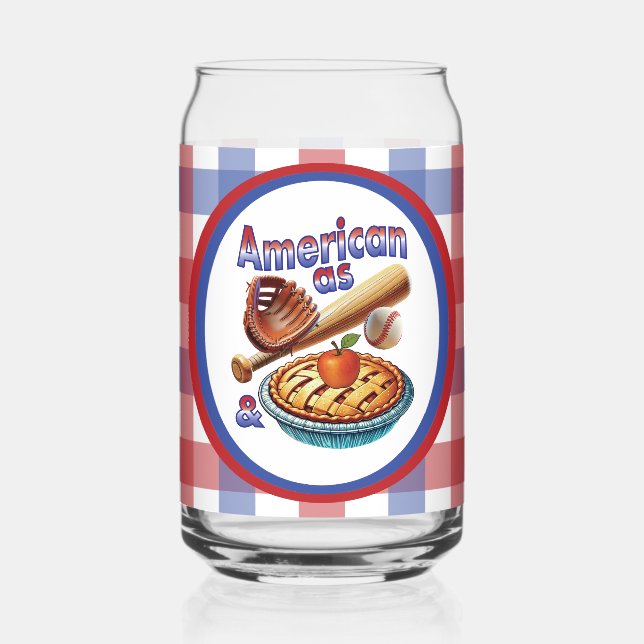 Fun American as Baseball & Apple Pie  Can Glass (Front)