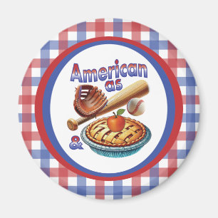 Fun American as Baseball & Apple Pie Magnet