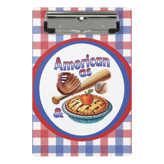 Fun American as Baseball & Apple Pie  Mini Clipboard (Front)