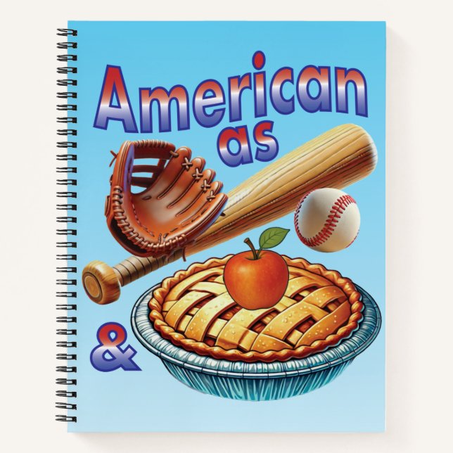 Fun American as Baseball & Apple Pie  Notebook (Front)
