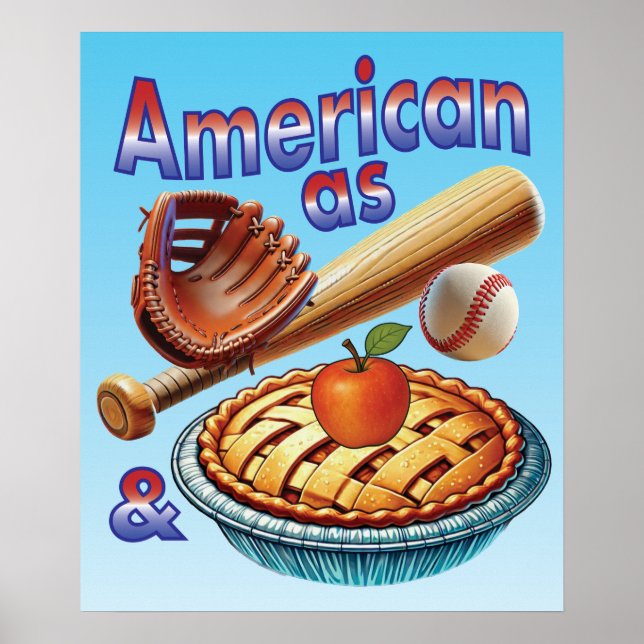 Fun American as Baseball & Apple Pie  Poster (Front)