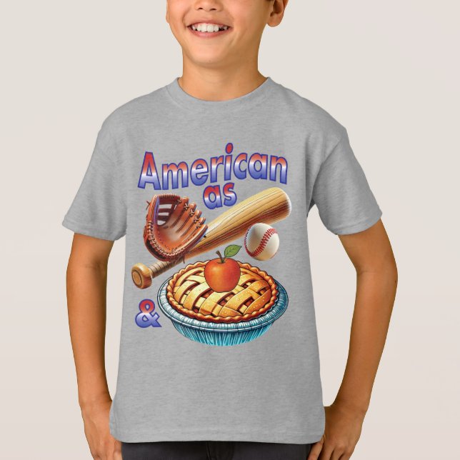 Fun American as Baseball & Apple Pie  T-Shirt (Front)