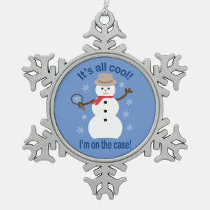 Fun and Fancy It's All Cool Snowman Detective Snowflake Pewter Christmas Ornament