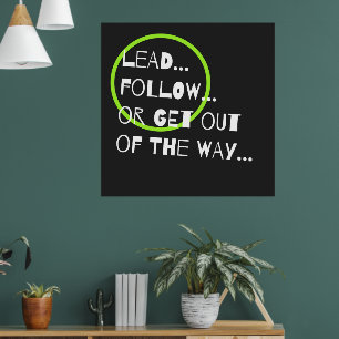 Fun and Sassy Leadership Quote Typography Poster