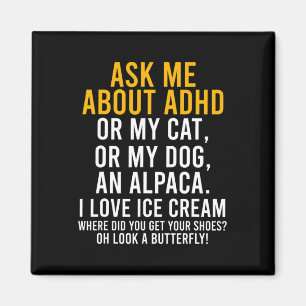 Fun Ask Me About Adhd Autism Mental Health Awarene Magnet