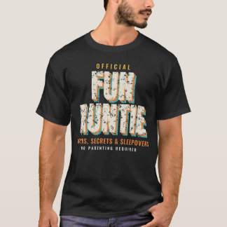 Fun Auntie Retro Snacks Secrets Sleepovers T-Shirt