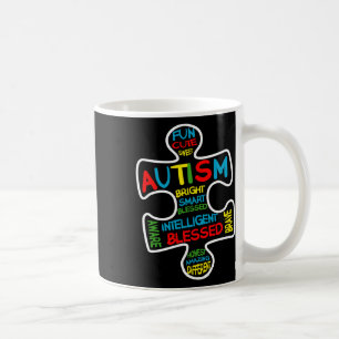 Fun Autism Awareness Month Puzzle Piece Words Auti Coffee Mug