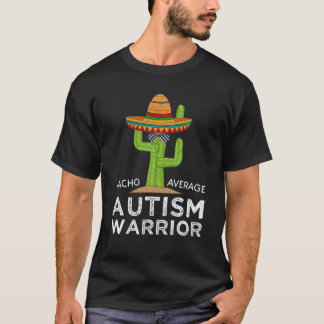 Fun Autistic Support Awareness Meme Funny Autism W T-Shirt