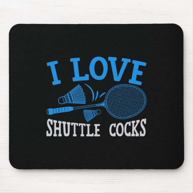 Fun Badminton Player Match Game Joke 1  Mouse Pad (Front)