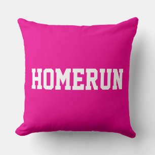 Fun Baseball HOMERUN White Text On Bright Pink Cushion