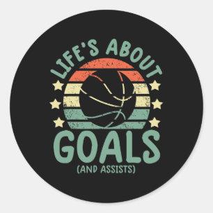 Fun basketball boys lifes about goals and assists classic round sticker