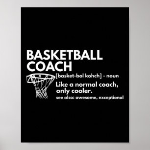 Fun Basketball Coach Definition Coaching Gift Poster
