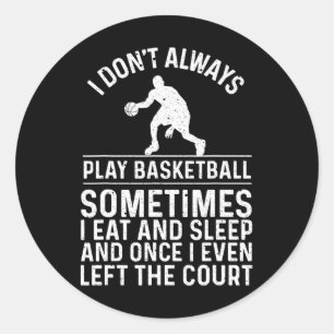 Fun Basketball Design For Kids Men Women Basketbal Classic Round Sticker
