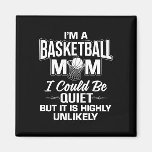 Fun Basketball Mum Merch - Unique Cute Moms Design Magnet
