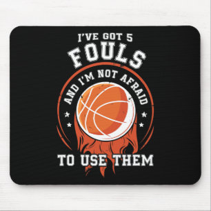Fun Basketball Player Gift - Hoops 5 Fouls Mouse Pad