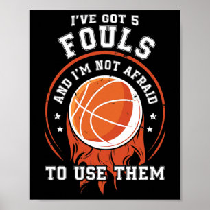 Fun Basketball Player Gift - Hoops 5 Fouls Poster