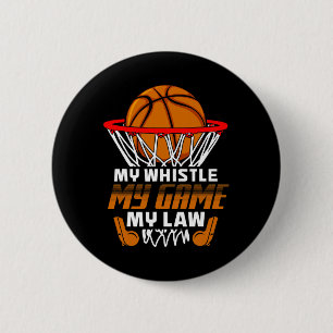 Fun Basketball Referee Quotes Gift I Hoops Ref  6 Cm Round Badge