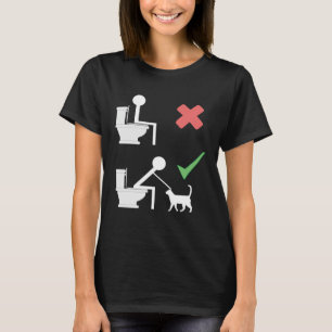 Fun bathroom instructions for cat T-Shirt