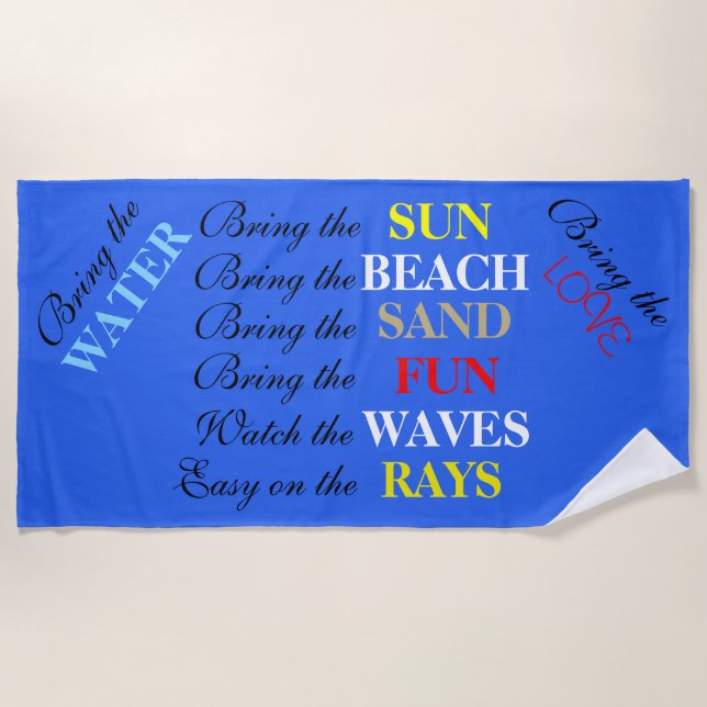 Fun Beach Sayings Blue Beach Typography  Towel (Front)