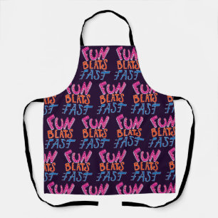 Fun Beats Fast Apron