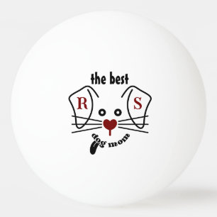 Fun Best Dog Mum Custom Monogram Ping Pong Ball