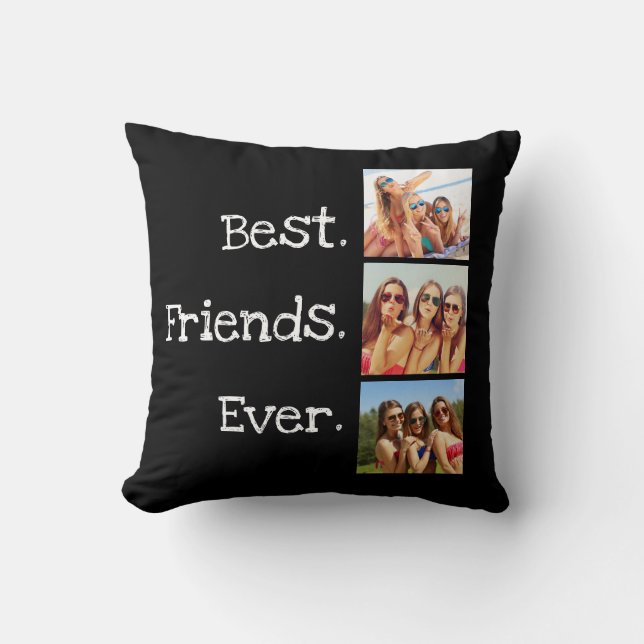 Fun Best Friends Ever Quote 3 Photo Collage Black Cushion (Front)