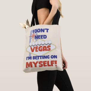 Fun Bet on Myself Vegas Motivation Slogan Tote Bag