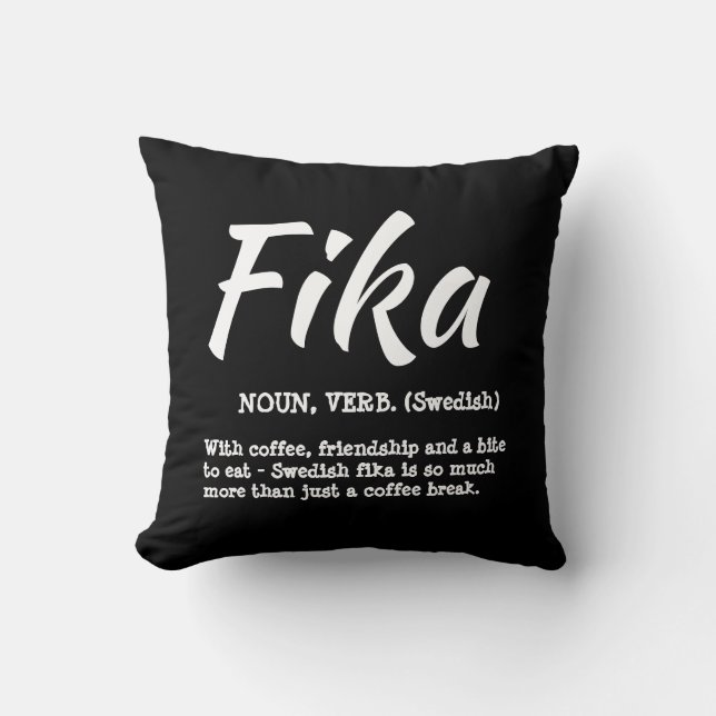Fun Black and White Swedish Fika Definition Cushion (Front)