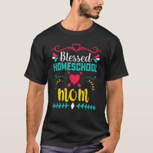 Fun Blessed Homeschool Mum Meme  Back To School Pa T-Shirt