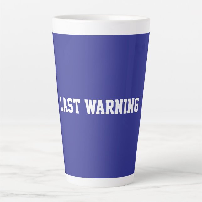Fun Blue Sarcastic quote for teachers Latte Mug (Front)