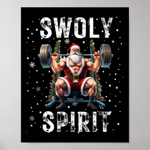Fun Bodybuilding Swoly Spirit Santa Humour Christm Poster
