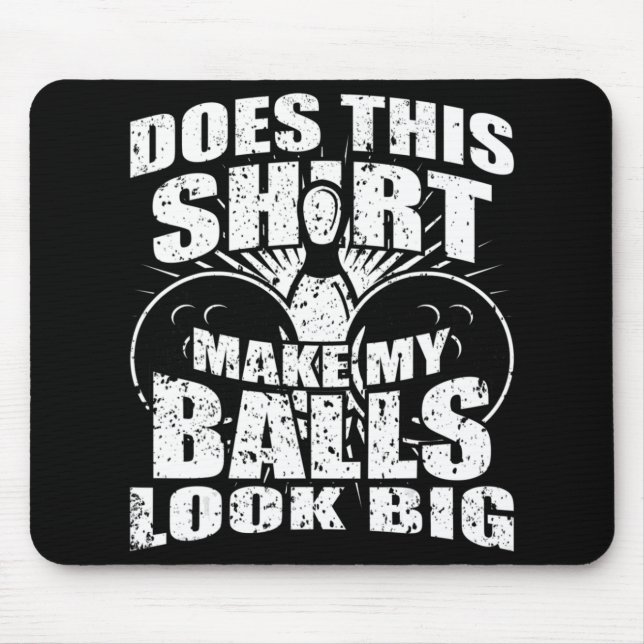 Fun Bowling Ball  - Gag Gift Bowling  for Men Mouse Pad (Front)