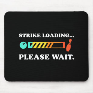 Fun Bowling Strike Loading Please Wait   Mouse Pad