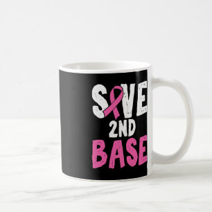 Fun Breast Cancer Awareness Month Save Second 2nd Coffee Mug