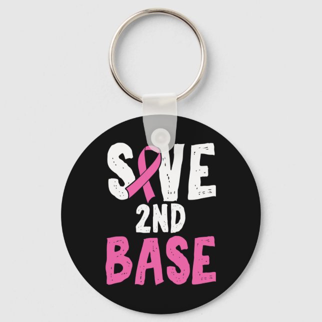 Fun Breast Cancer Awareness Month Save Second 2nd  Key Ring (Front)