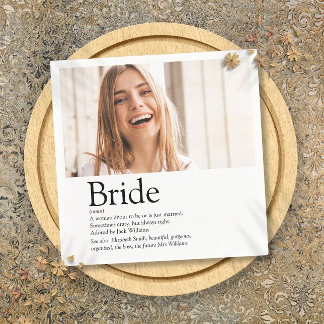 Fun Bride Definition Bridal Shower Photo Napkin (Fun Bride Definition Bridal Shower Photo Napkins)