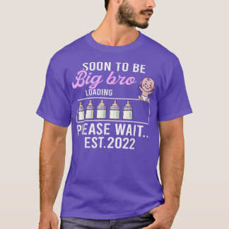 Fun Brother , Pregnancy Announcement Soon To Be Bi T-Shirt