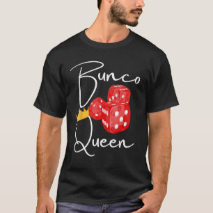 Fun Bunco shirts, Bunco Queen T-Shirt