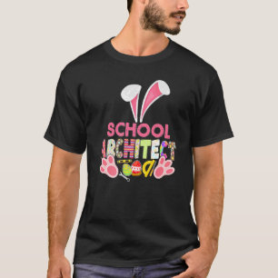 Fun Bunny School Architect Student Teacher Easter T-Shirt