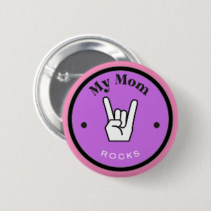 Fun! Button - My Mum ROCKS!
