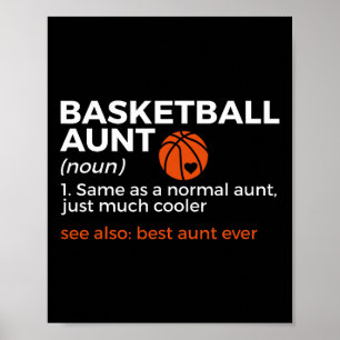Fun Bysketbyll Aunt Definition Best Aunt Ever Poster