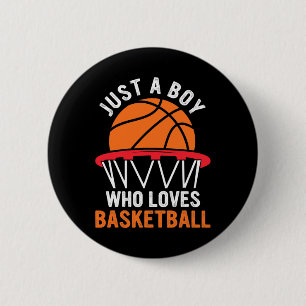 Fun Bysketbyll For Boys - Just A Boy Who Loves Bys 6 Cm Round Badge